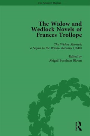 The Widow and Wedlock Novels of Frances Trollope Vol 2