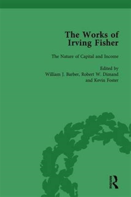 Book cover of: Works of Irving Fisher Vol 2. By: William J. Barber