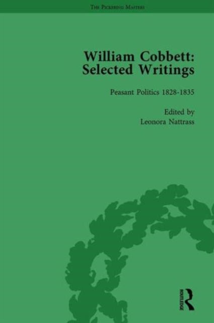 Book cover of: William Cobbett: Selected Writings Vol 6. By: Leonora Nattrass