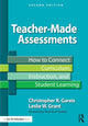 Book cover of: Teacher-Made Assessments. By: Christopher R. Gareis