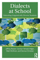 Book cover of: Dialects at School. By: Jeffrey Reaser