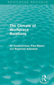 Book cover of: Climate of Workplace Relations (Routledge Revivals). By: Ali Dastmalchian