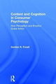Book cover of: Context and Cognition in Consumer Psychology. By: Gordon Foxall
