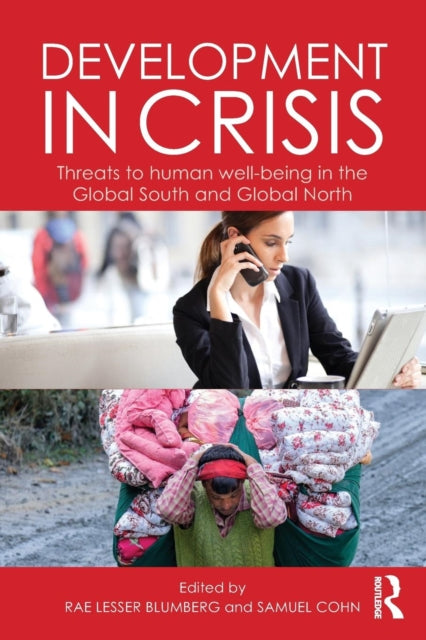 Book cover of: Development in Crisis. By: Rae Lesser Blumberg
