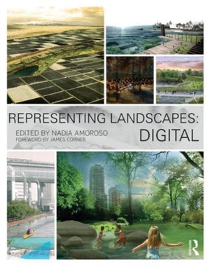 Representing Landscapes: Digital