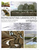 Book cover of: Representing Landscapes: Hybrid. By: Nadia Amoroso