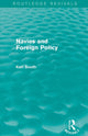 Book cover of: Navies and Foreign Policy (Routledge Revivals). By: Ken Booth