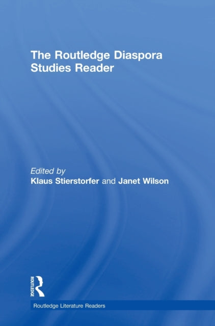 Book cover of: Routledge Diaspora Studies Reader. By: Janet Wilson
