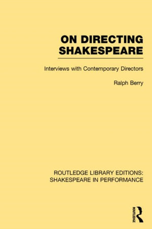 Routledge Library Editions: Shakespeare in Performance