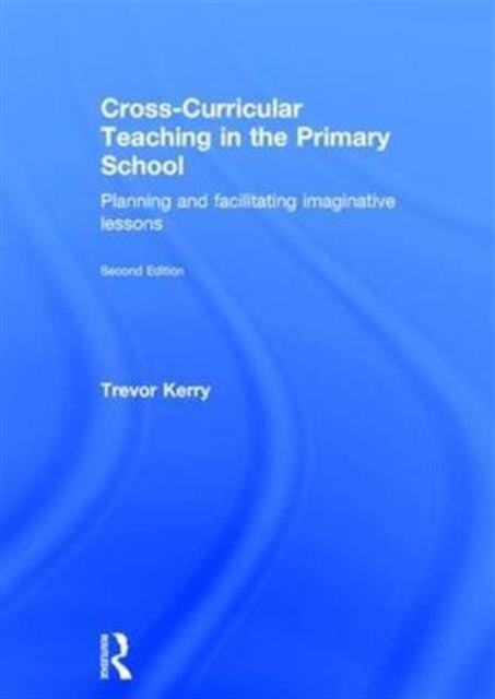 Cross-Curricular Teaching in the Primary School