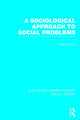 Book cover of: Sociological Approach to Social Problems (RLE Social Theory). By: Noel Timms