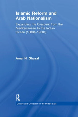 Islamic Reform and Arab Nationalism