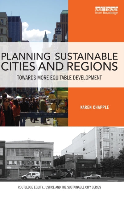 Book cover of: Planning Sustainable Cities and Regions. By: Karen Chapple