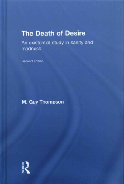 Book cover of: Death of Desire. By: Michael Guy Thompson
