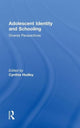 Book cover of: Adolescent Identity and Schooling. By: Cynthia Hudley