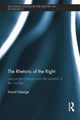 Book cover of: Rhetoric of the Right. By: David George