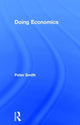 Book cover of: Doing Economics. By: Peter Smith