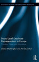 Book cover of: Board Level Employee Representation in Europe. By: Jeremy Waddington