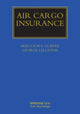 Book cover of: Air Cargo Insurance. By: Malcolm A. Clarke