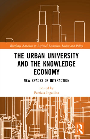 The Urban University and the Knowledge Economy