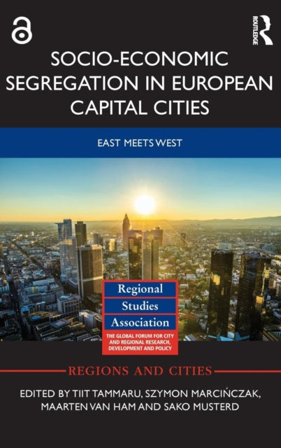 Book cover of: Socio-Economic Segregation in European Capital Cities