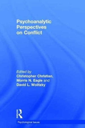 Psychoanalytic Perspectives on Conflict