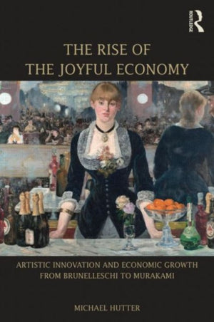 Rise of the Joyful Economy