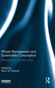 Book cover of: Waste Management and Sustainable Consumption. By: Karin M. Ekström