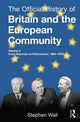Official History of Britain and the European Community, Vol. II
