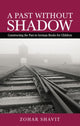 Book cover of: Past Without Shadow. By: Zohar Shavit
