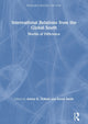 Book cover of: International Relations from the Global South. By: Arlene B. Tickner
