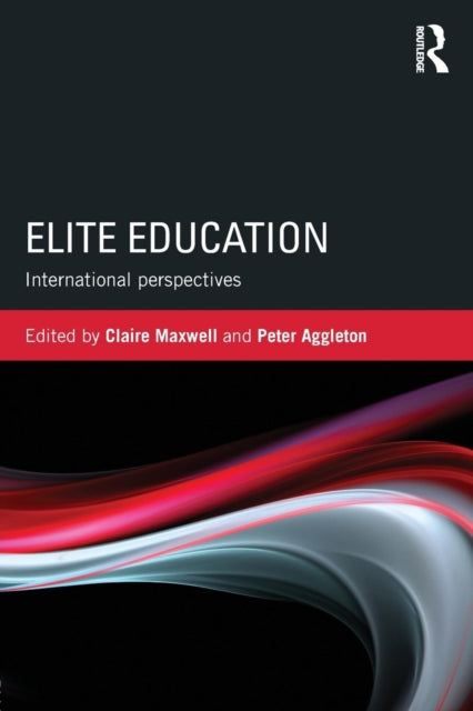 Book cover of: Elite Education. By: Claire Maxwell