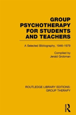 Group Psychotherapy for Students and Teachers (RLE: Group Therapy)