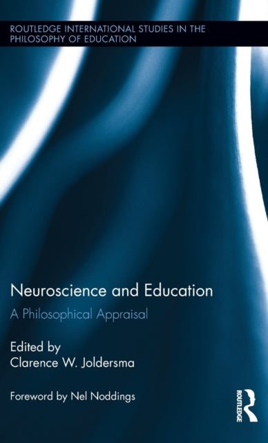 Book cover of: Neuroscience and Education. By: Clarence Joldersma