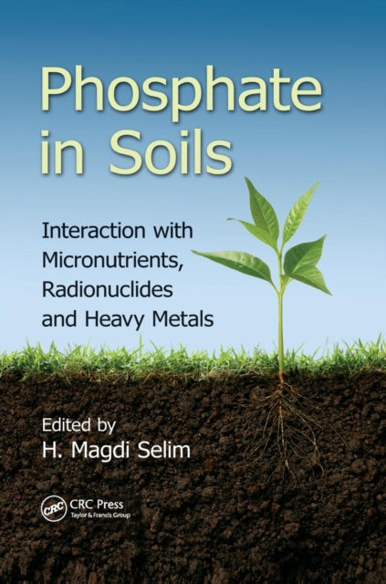 Book cover of: Phosphate in Soils