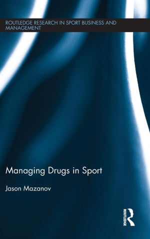 Managing Drugs in Sport