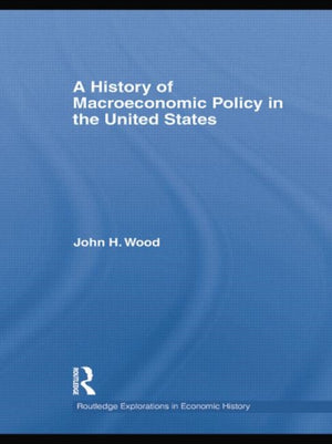 A History of Macroeconomic Policy in the United States