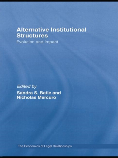 Book cover of: Alternative Institutional Structures. By: Sandra Batie