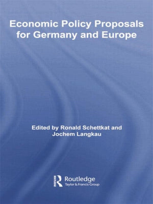 Economic Policy Proposals for Germany and Europe