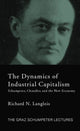 Book cover of: Dynamics of Industrial Capitalism. By: Richard N. Langlois