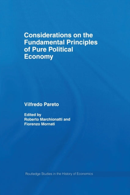 Book cover of: Considerations on the Fundamental Principles of Pure Political Economy. By: Vilfredo Pareto