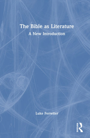 The Bible as Literature