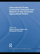 Book cover of: International Trade, Consumer Interests and Reform of the Common Agricultural Policy