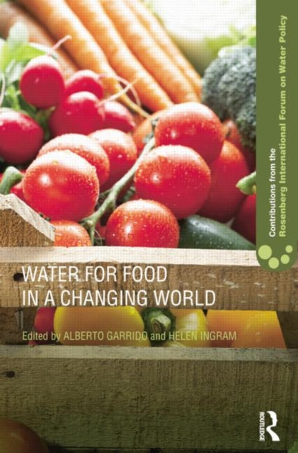 Book cover of: Water for Food in a Changing World