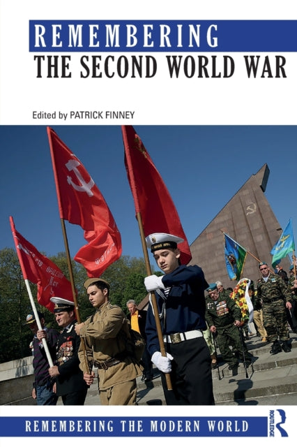 Book cover of: Remembering the Second World War