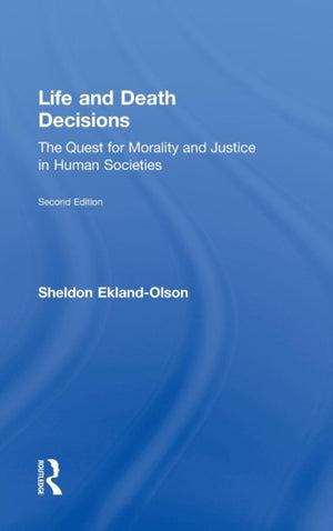 Life and Death Decisions