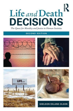 Life and Death Decisions