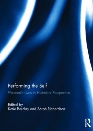 Performing the Self