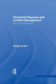 Book cover of: Territorial Disputes and Conflict Management. By: Rongxing Guo