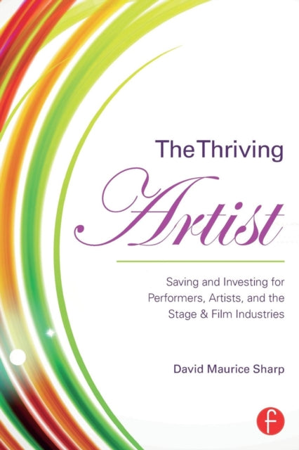 Book cover of: Thriving Artist. By: David Maurice Sharp